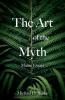 The Art of the Myth