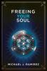 Freeing Your Soul