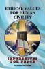 Ethical Values For Human Civility