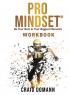 Pro Mindset® Workbook