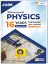 JEE Advanced Physics: 16 Years Topicwise Solved Papers with Solutions in English