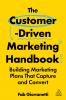 The Customer-Driven Marketing Handbook