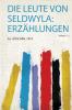 Die Leute Von Seldwyla: ErzÃ¤hlungen Volume 1-2