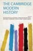 The Cambridge Modern History Volume 8