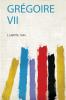 GrÃ©goire Vii