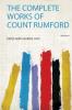 The Complete Works of Count Rumford Volume 4