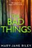 Bad Things