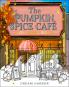 DREAM HARBOR-THE PUMPKIN SPICE CAFE COLORING BOOK