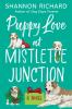 PUPPY LOVE AT MISTLETOE JUNCTION