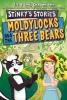 STINKY'S STORIES #4: MOLDYLOCKS AND THE THREE BEARS