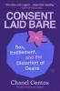 CONSENT LAID BARE