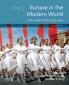Sources for Europe in the Modern World with Guided Writing Exercises