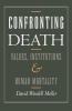 Confronting Death