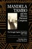Mandela Tambo and the African National Congress