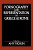 Pornography and Representation in Greece and Rome