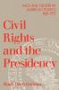 Civil Rights and the Presidency