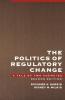 The Politics of Regulatory Change