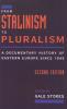 From Stalinism to Pluralism