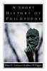 A Short History of Philosophy