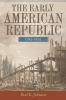 The Early American Republic 1789-1829