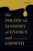POLITICAL ECONOMY OF ENERGY AND GROWTH