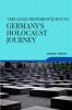 Vergangenheitsbewältigung Germany's Holocaust Journey
