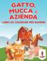 Gatto Mucca E Azienda