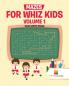 Mazes for Whiz Kids Volume 1