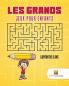 Les Grands Jeux Pour Enfants