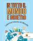 In Tutto Il Mondo E Indietro