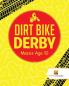 Dirt Bike Derby