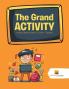 Grand Activity