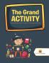 Grand Activity