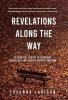 Revelations Along the Way