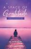 Space of Gratitude