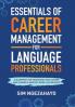 Essentials of Career Management for Language Professionals