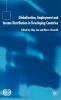 Globalization Employment and Income Distribution in Developing Countries