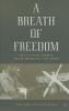 Breath of Freedom