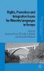 Rights Promotion and Integration Issues for Minority Languages in Europe