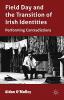 Field Day and the Translation of Irish Identities