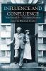Influence and Confluence