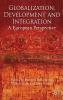 Globalization Development and Integration