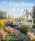 RHS GARDENS OF GREAT BRITAIN AND IRELAND
