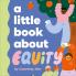 A LITTLE BOOK ABOUT EQUITY