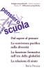 [11] Dal sapere al pensare; [12] La convivenza pacifica nella diversità; [13] La funzione formativa nell'era della globalità; [14] La relazione di aiuto