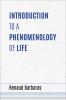 Introduction to a Phenomenology of Life