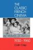 Classic French Cinema 1930-1960
