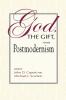 God the Gift and Postmodernism