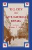 City in Late Imperial Russia