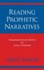 Reading Prophetic Narratives